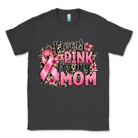 Smoke i wear pink for my mom Classic Tee - BarkalooDesign