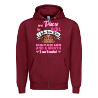 As A Pisces Girl I Was Born With My Heart On My Sleeve And A Mouth Zipper Hoodie | Teevron