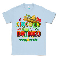 Dusty Blue Cinco de drinko Classic Tee - FaDigitalArtStudio