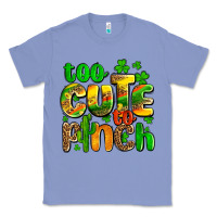Colony Blue St. Patrick's too cute to pinch Classic Tee - OliviaCreatesArt