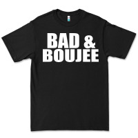 Black bad & boujee Premium Tee - artisFamous