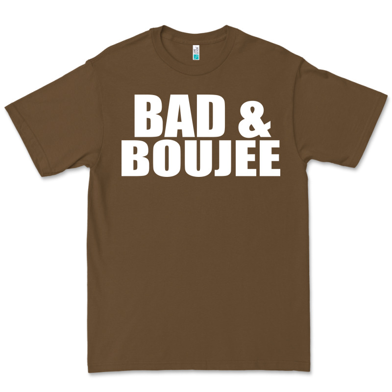 Bad & Boujee Premium Tee by artisFamous | Teevron