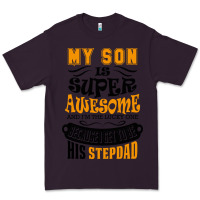 Plum My Son Is Super Awesome His Stepdad Premium Tee - artisFamous
