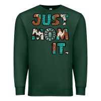Sports Green just mom it cowhide turquoise Premium Sweatshirt - Jasminsmagicworld