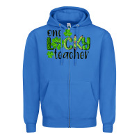 True Royal st. patrick's day one lucky teacher Zipper Hoodie - RanaPortraitStore