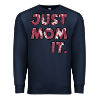 Navy just mom it pink Premium Sweatshirt - Jasminsmagicworld