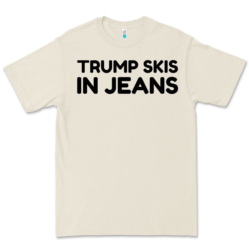 Trump Skis In Jeans Premium Tee by artisFamous | Teevron