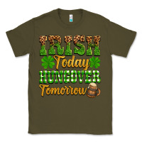 Army Green St. Patrick's Irish today hungover tomorrow Classic Tee - OliviaCreatesArt