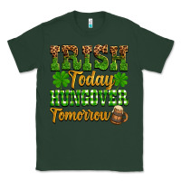Sports Green St. Patrick's Irish today hungover tomorrow Classic Tee - OliviaCreatesArt