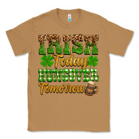 Toasted Coconut St. Patrick's Irish today hungover tomorrow Classic Tee - OliviaCreatesArt