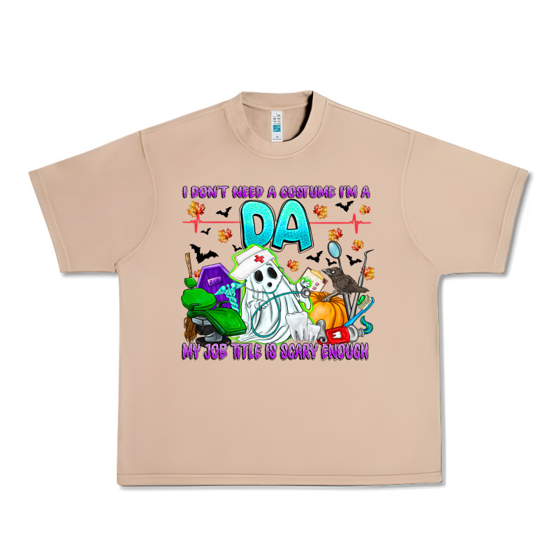 I Don't Need A Costume Im A Da My Job Title Is Sca Urban Heavy Tee by CowhideDigitalArt | Teevron
