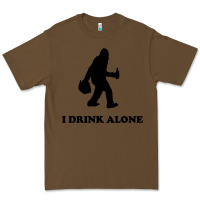 Cacao bigfoot sasquatch i drink alone Premium Tee - artisFamous
