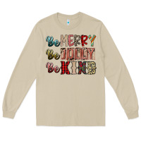 Mushroom be merry be jolly be kind Long Sleeve Tee - SublimationCraftShop