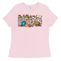 Bubblegum Pink My Daddy is my Hero Teacher Ladies Tee - CowhideDigitalArt