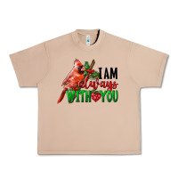 Burro I Am Always With Your Cardinal Bird Urban Heavy Tee - LillyAllenDesigns