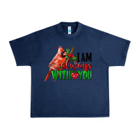 Navy I Am Always With Your Cardinal Bird Urban Heavy Tee - LillyAllenDesigns