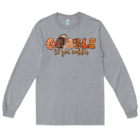 Heather Grey Gobble Gobble Til You Wobble Long Sleeve Tee - LillyAllenDesigns