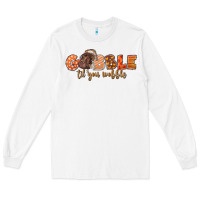 White Gobble Gobble Til You Wobble Long Sleeve Tee - LillyAllenDesigns
