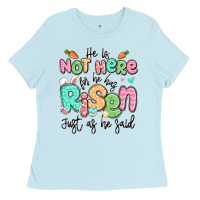 Baby Blue easter he is not here for he has risen just as he Ladies Tee - LillyAllenDesigns