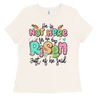 Bone easter he is not here for he has risen just as he Ladies Tee - LillyAllenDesigns