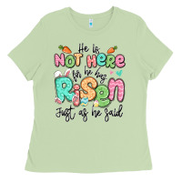 Matcha easter he is not here for he has risen just as he Ladies Tee - LillyAllenDesigns