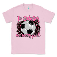 Bubblegum Pink in october we wear pink soccer Classic Tee - BarkalooDesign