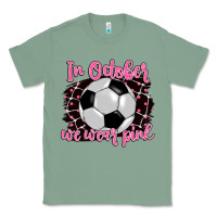 Sage in october we wear pink soccer Classic Tee - BarkalooDesign