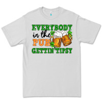 Dove Grey everybody in the pub gettin tipsy Premium Tee - FaDigitalArtStudio