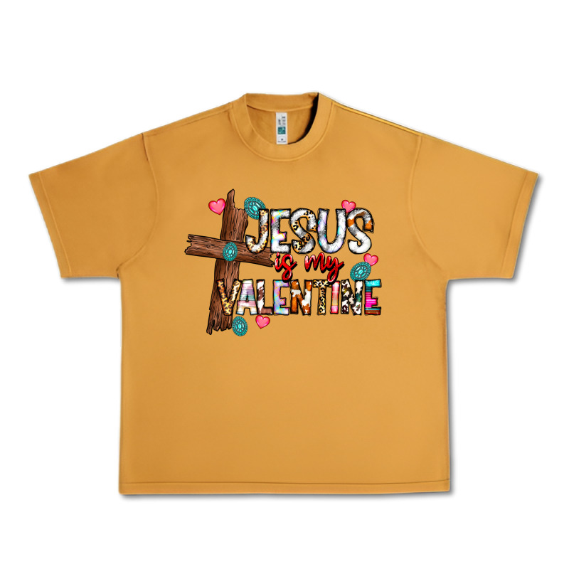 Jesus Is My Valentine Urban Heavy Tee by CowhideDigitalArt | Teevron