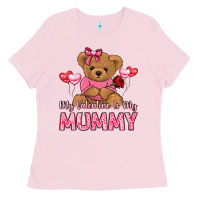 Bubblegum Pink my valentine is my mummy Ladies Tee - LillyAllenDesigns