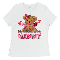 White my valentine is my mummy Ladies Tee - LillyAllenDesigns