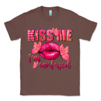 Chestnut Kiss me i'm so confused Valentine's Day Classic Tee - FaDigitalArtStudio