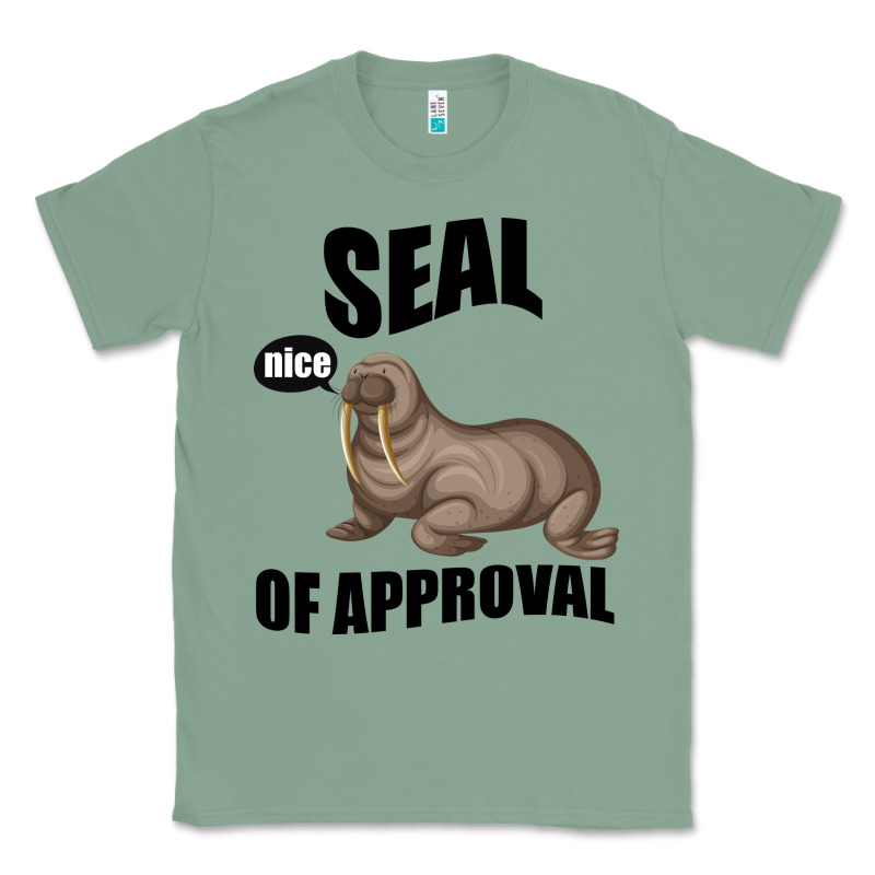 Seal Nice Of Approval Classic Tee by Bettercallsaul | Teevron