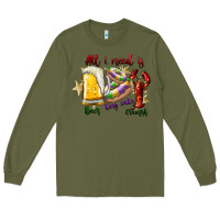 Army Green all i need is beer king cake crawfish Long Sleeve Tee - SublimationCraftShop