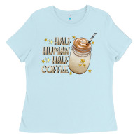 Baby Blue Half Human Half Coffee Ladies Tee - CowhideDigitalArt