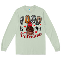 Matcha Food İs My Valentine Long Sleeve Tee - SublimationCraftShop