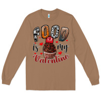 Toasted Coconut Food İs My Valentine Long Sleeve Tee - SublimationCraftShop