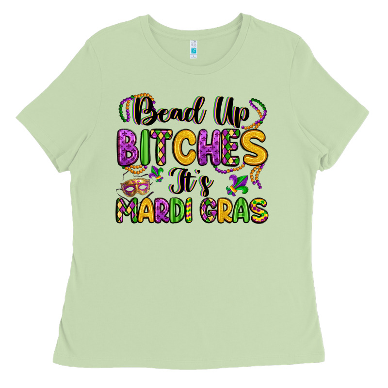 Bead Up Bitches It S Mardi Gras Ladies Tee by LillyAllenDesigns | Teevron