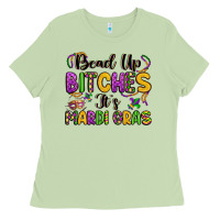 Matcha bead up bitches it s mardi gras Ladies Tee - LillyAllenDesigns
