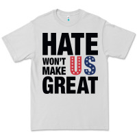 Dove Grey hate won't make us great black Premium Tee - artisFamous