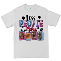 Dove Grey less people more dogs Premium Tee - FaDigitalArtStudio