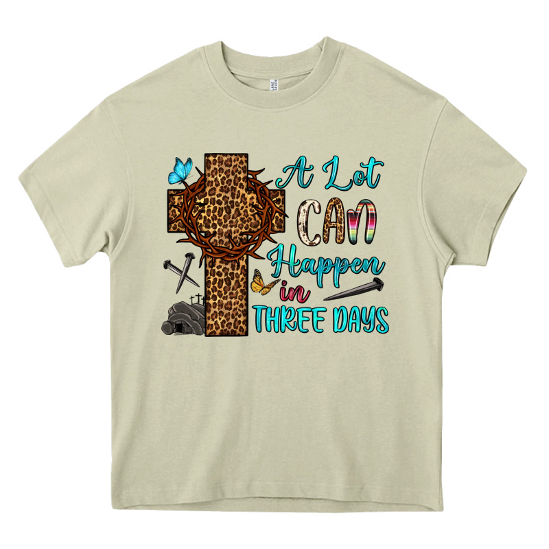 Easter Day A Lot Can Happen In Three Days Heavy Core Tee by OliviaCreatesArt | Teevron