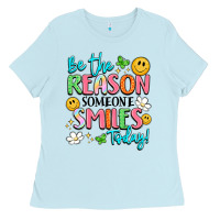 Baby Blue be the reason someone smiles today Ladies Tee - LillyAllenDesigns