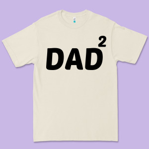 Dad Squared Premium Tee Designed By Artisfamous