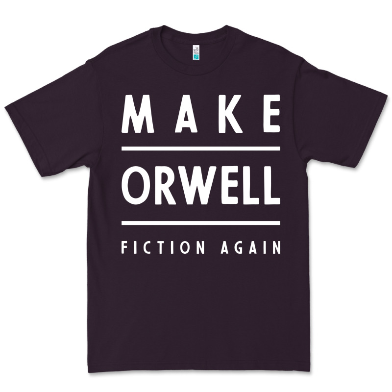 Basic Orwell 1984 - Anti Trump Gift Political Premium Tee by artisFamous | Teevron