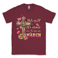 Burgundy Blessed women are born in March Classic Tee - FaDigitalArtStudio