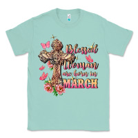 Seafoam Blessed women are born in March Classic Tee - FaDigitalArtStudio