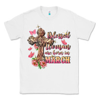 White Blessed women are born in March Classic Tee - FaDigitalArtStudio