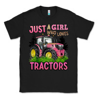 Black just a girl who loves tractors Classic Tee - BarkalooDesign