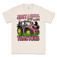 Natural just a girl who loves tractors Classic Tee - BarkalooDesign